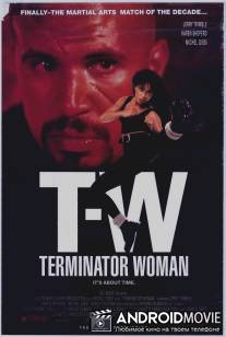 Леди терминатор / Terminator Woman