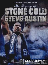 Наследие ледяной глыбы Стива Остина / Legacy of Stone Cold Steve Austin, The