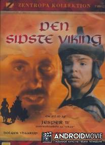Последний викинг / Den sidste viking