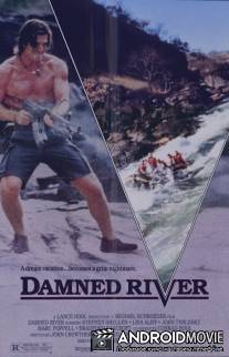 Проклятая река / Damned River