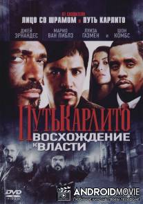 Путь Карлито 2: Восхождение к власти / Carlito's Way: Rise to Power