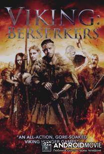 Викинг: Берсеркеры / Viking: The Berserkers