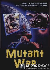 Война мутантов / Mutant War
