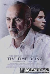 Навсегда / Time Being, The