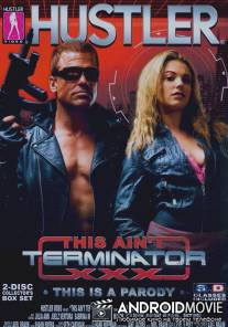 Терминатор: Пародия для взрослых / This Ain't Terminator XXX