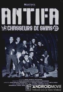 Антифа: Охотники за бонхедами / Antifa: Chasseurs de skins