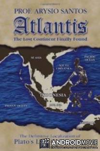 Атлантида. в поисках утерянного континента / Atlantis. in search of the lost continent
