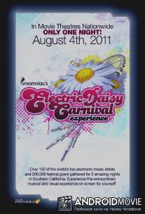 Фестиваль 'Electric Daisy Carnival' / Electric Daisy Carnival Experience