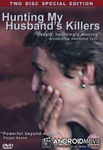 Hunting My Husband's Killers