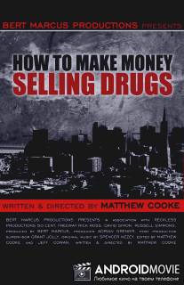 Как заработать деньги, продавая наркотики / How to Make Money Selling Drugs