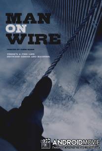 Канатоходец / Man on Wire