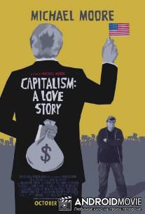 Капитализм: История любви / Capitalism: A Love Story