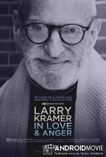 Ларри Крамер в любви и гневе / Larry Kramer in Love and Anger