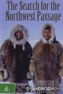 Поиски Северо-Западного прохода / Search for the Northwest Passage, The