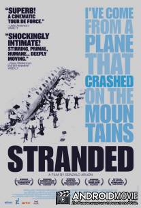 После катастрофы / Stranded: I've Come from a Plane That Crashed on the Mountains