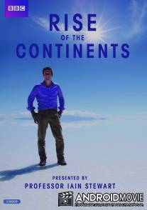 Становление континентов / Rise of the Continents