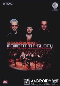 The Scorpions: Moment of Glory (Live with the Berlin Philharmonic Orchestra)