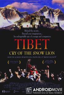 Тибет: Плач снежного льва / Tibet: Cry of the Snow Lion