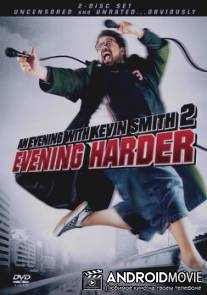 Вечер с Кевином Смитом 2: Вечер покрепче / An Evening with Kevin Smith 2: Evening Harder
