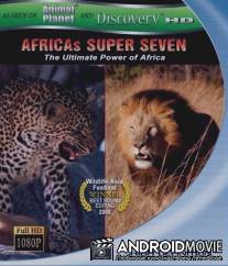 Великолепная семерка Африки / Africa's Super Seven