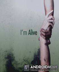 Я живой / I'm Alive