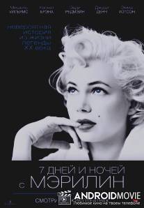 7 дней и ночей с Мэрилин / My Week with Marilyn