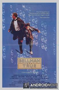 Беллмен и Тру / Bellman and True