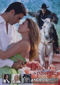 Битва страстей / Duelo de pasiones