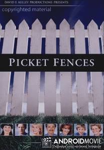 Частокол / Picket Fences