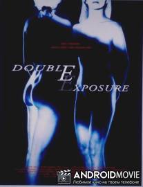 Двойное разоблачение / Double Exposure