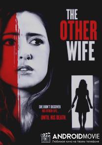 Ещё одна жена / The Other Wife