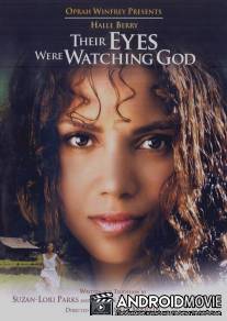 Их глаза видели Бога / Their Eyes Were Watching God