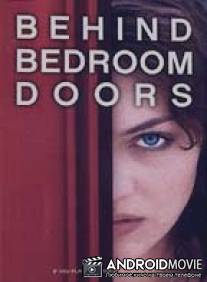 Интимные секреты спальной комнаты / Behind Bedroom Doors