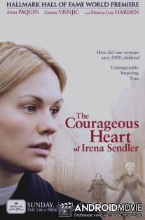 Храброе сердце Ирены Сендлер / Courageous Heart of Irena Sendler, The
