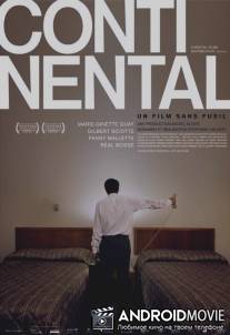 Континенталь - фильм без оружия / Continental, un film sans fusil