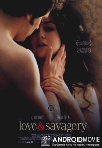 Любовь и дикость / 