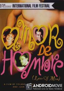 Любовь мужчины / Amor de hombre