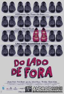 На внешней стороне / Do Lado de Fora