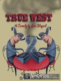 Настоящий запад / True West