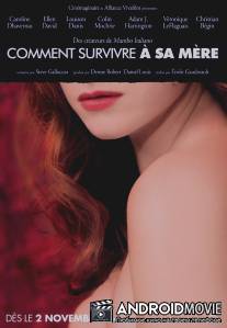 Пережить мою маму / Surviving My Mother