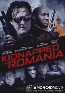 Похищение в Румынии / Kidnapped in Romania