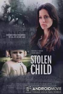 Похищенный ребенок / Stolen Child
