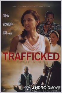 Похищены и проданы / Trafficked