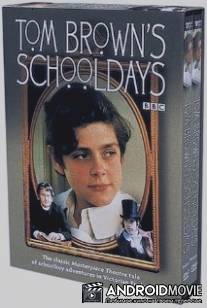 Школьные годы Тома Брауна / Tom Brown's Schooldays