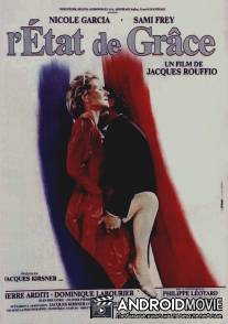 Состояние исступления / L'etat de grace