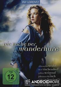 Странствующая блудница: Месть / Die Rache der Wanderhure