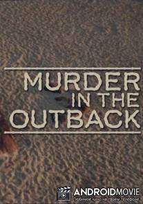 Убийство в глуши / Joanne Lees: Murder in the Outback