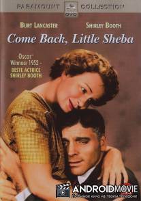 Вернись, малышка Шеба / Come Back, Little Sheba