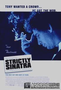 Вылитый Синатра / Strictly Sinatra