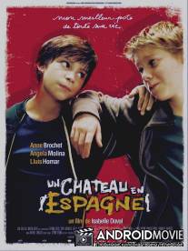 Замок в Испании / Un chateau en Espagne